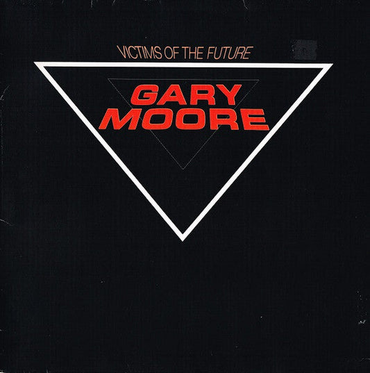 Gary Moore – Victims Of The Future
