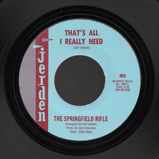 The Springfield Rifle – That's All I Really Need