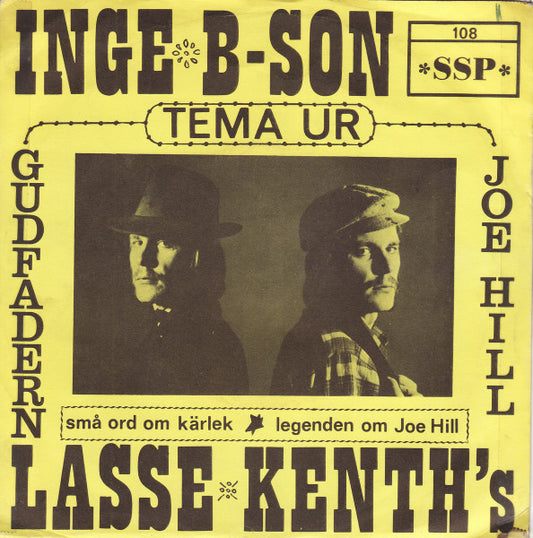 Inge Birgersson med Lasse Kenth's – Små Ord Om Kärlek / Legenden Om Joe Hill