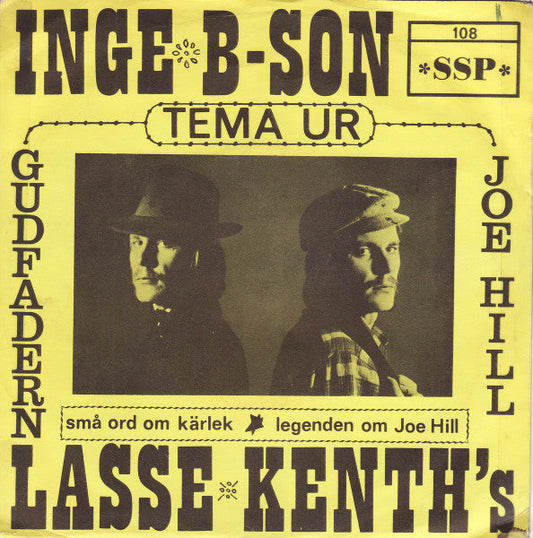 Inge Birgersson med Lasse Kenth's – Små Ord Om Kärlek / Legenden Om Joe Hill