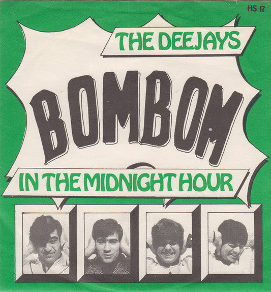 The Deejays – Bombom / In The Midnight Hour