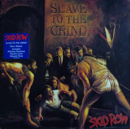 Skid Row – Slave To The Grind