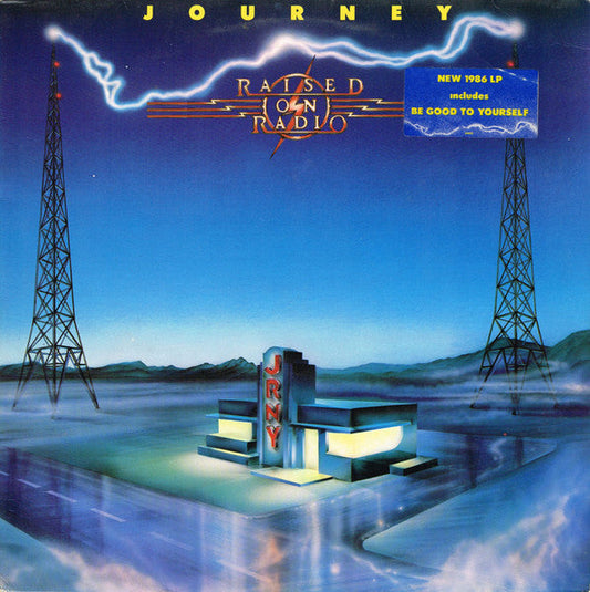 Journey – Raised On Radio