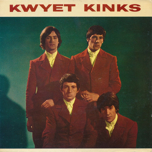 The Kinks – Kwyet Kinks