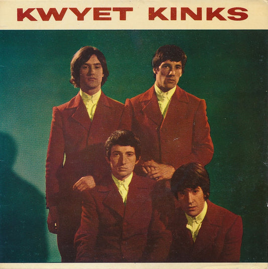 The Kinks – Kwyet Kinks