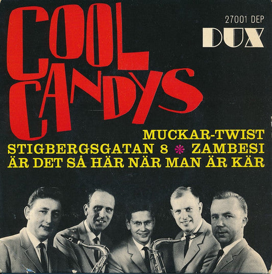 Cool Candys – Muckar-Twist