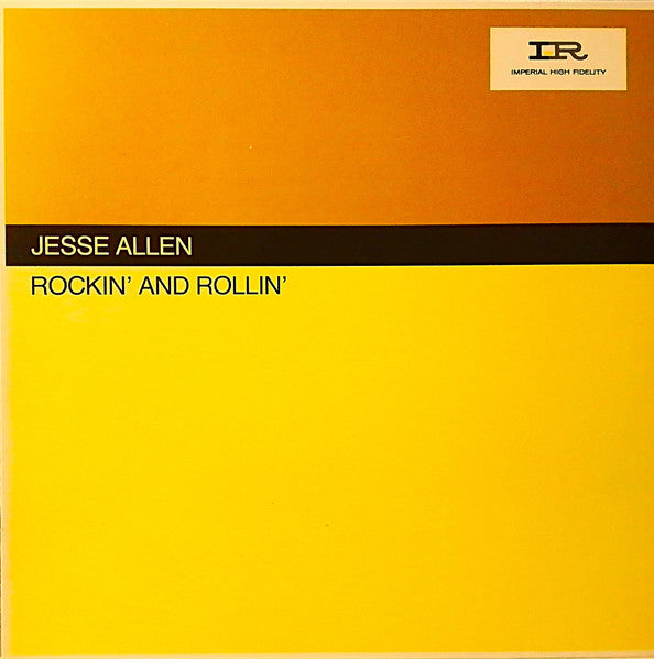 Jesse Allen – Rockin' And Rollin'