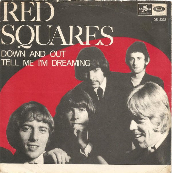 The Red Squares – Down And Out / Tell Me I'm Dreaming