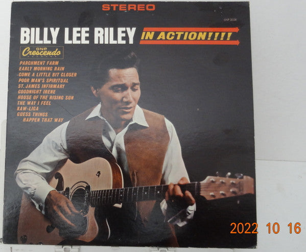 Billy Lee Riley – In Action!!!
