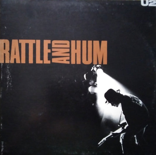 U2 – Rattle And Hum