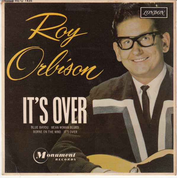 Roy Orbison – It's Over