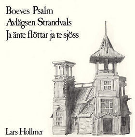 Lars Hollmer – Boeves Psalm