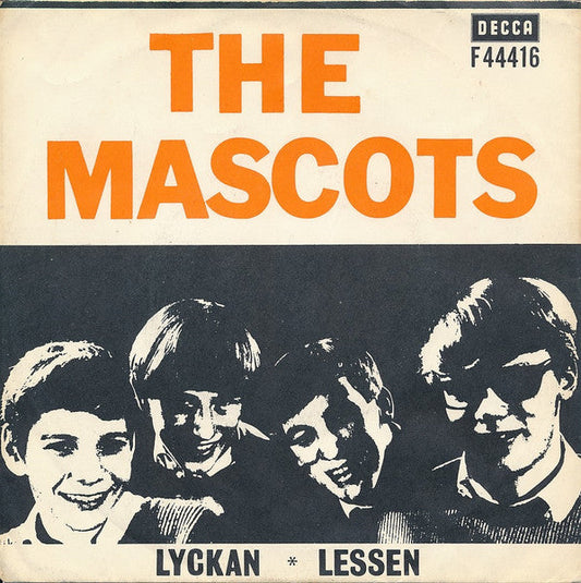 The Mascots – Lyckan / Lessen