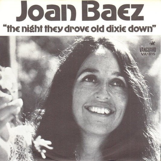 Joan Baez – The Night They Drove Old Dixie Down