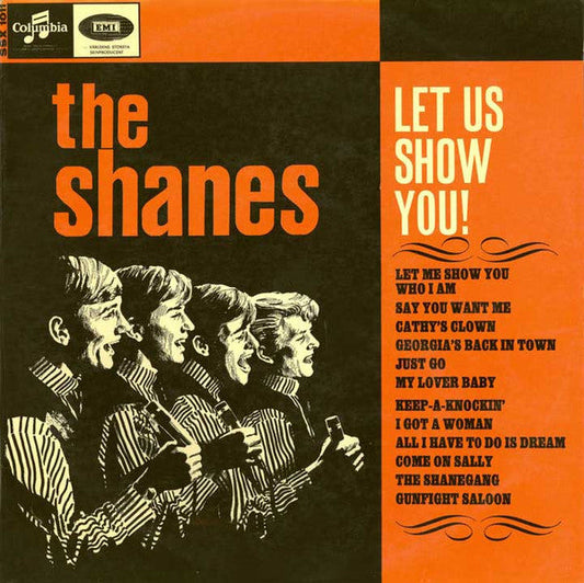 Shanes – Let Us Show You!