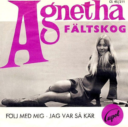 Agnetha Fältskog – Följ Med Mig · Jag Var Så Kär