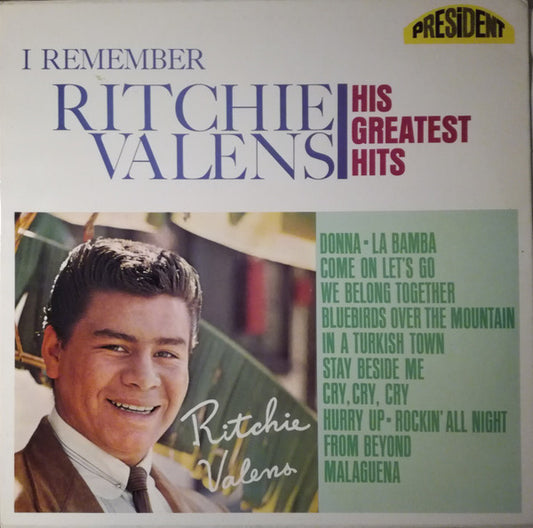 Ritchie Valens – I Remember Ritchie Valens - His Greatest Hits